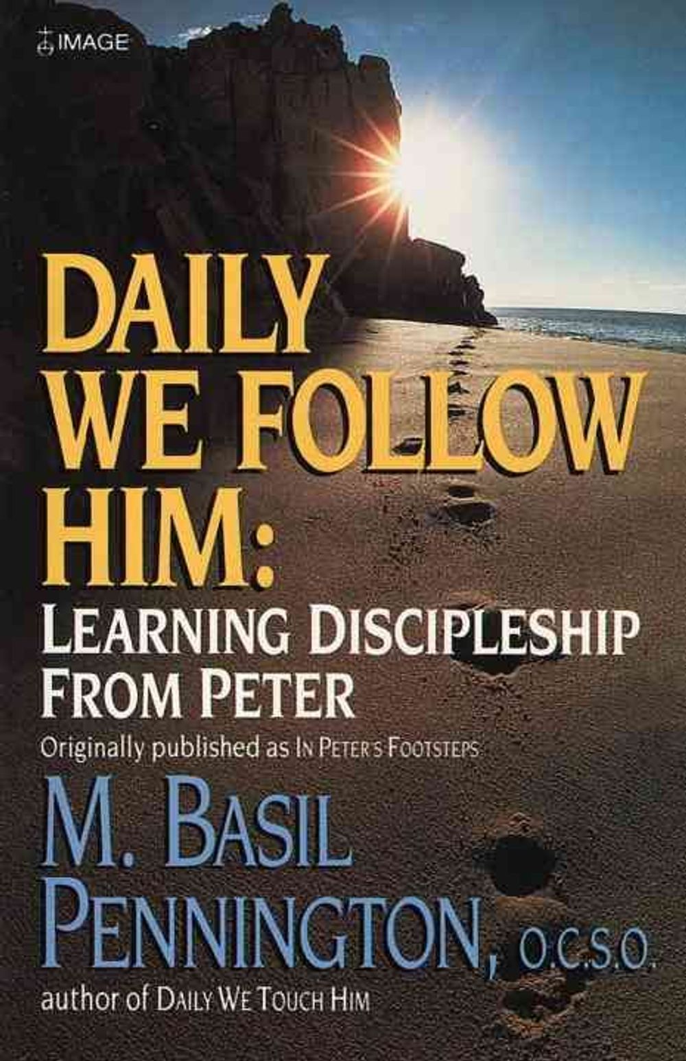 Daily We Follow Him by Basil Pennington - ISBN: 9780385235358