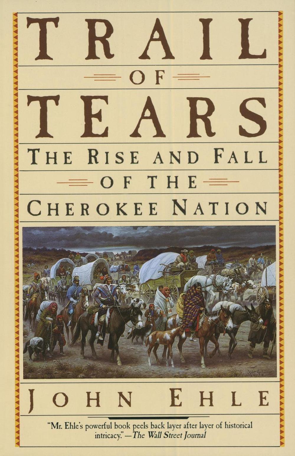 Trail of Tears by John Ehle - ISBN: 9780385239547