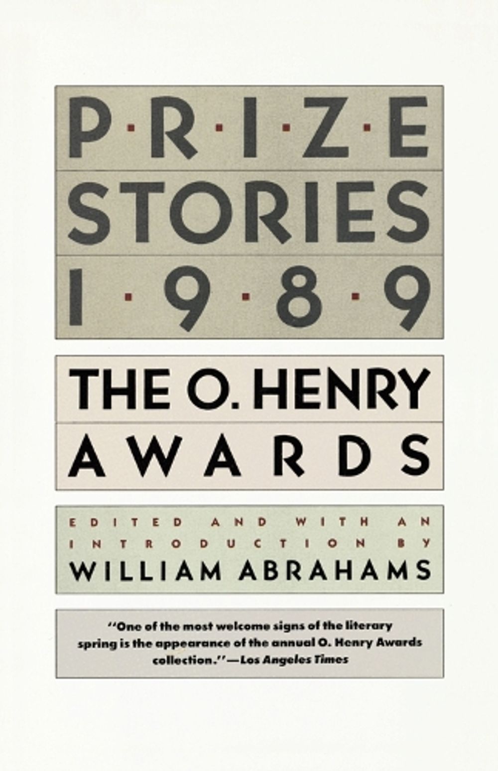 Prize Stories 1989 by William Abrahams - ISBN: 9780385246347