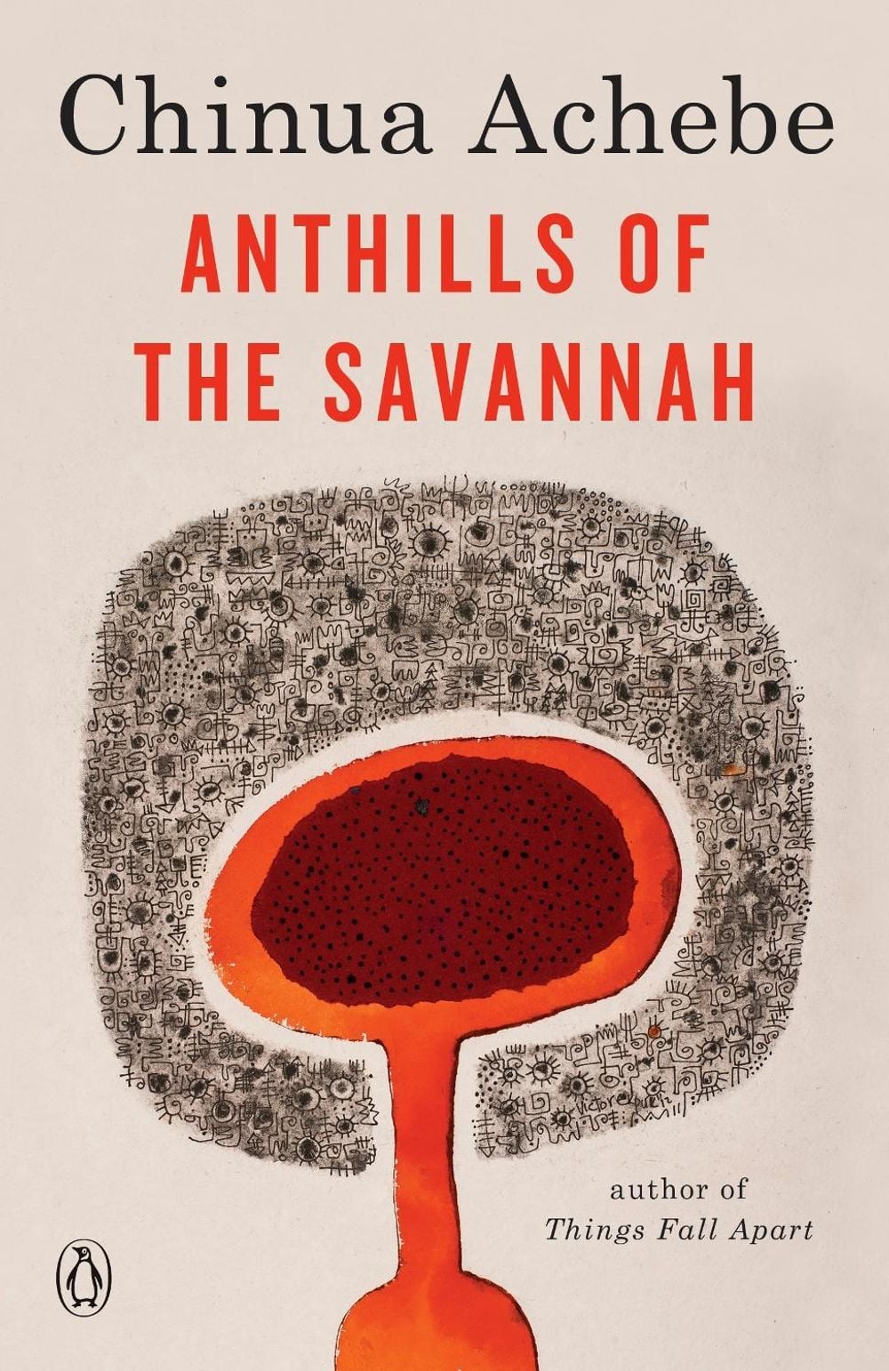 Anthills of the Savannah by Chinua Achebe - ISBN: 9780385260459