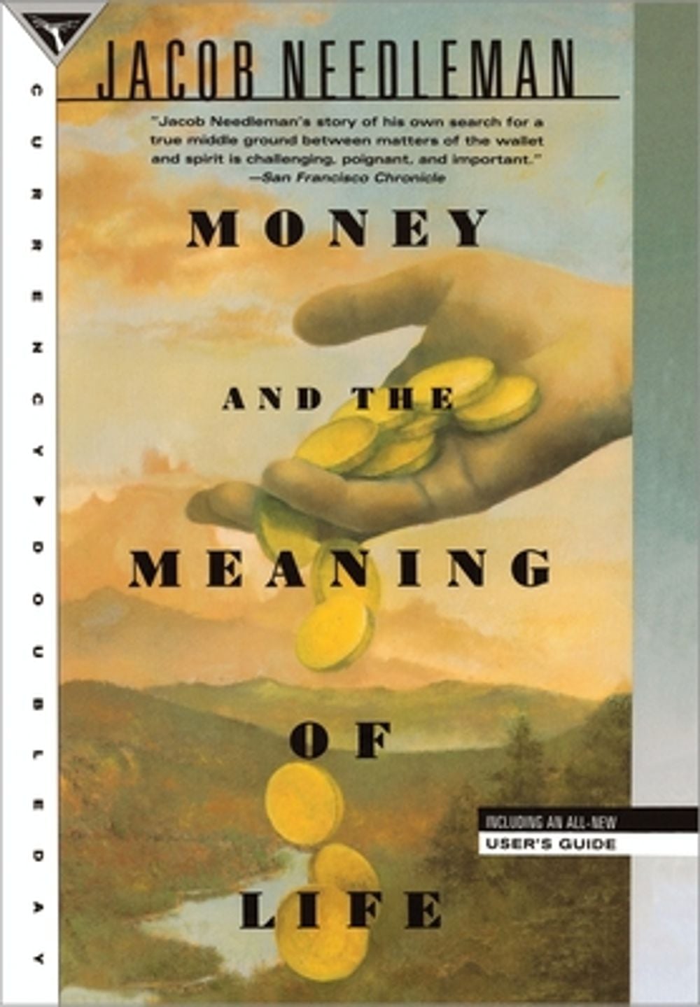 Money and the Meaning of Life by Jacob Needleman - ISBN: 9780385262422