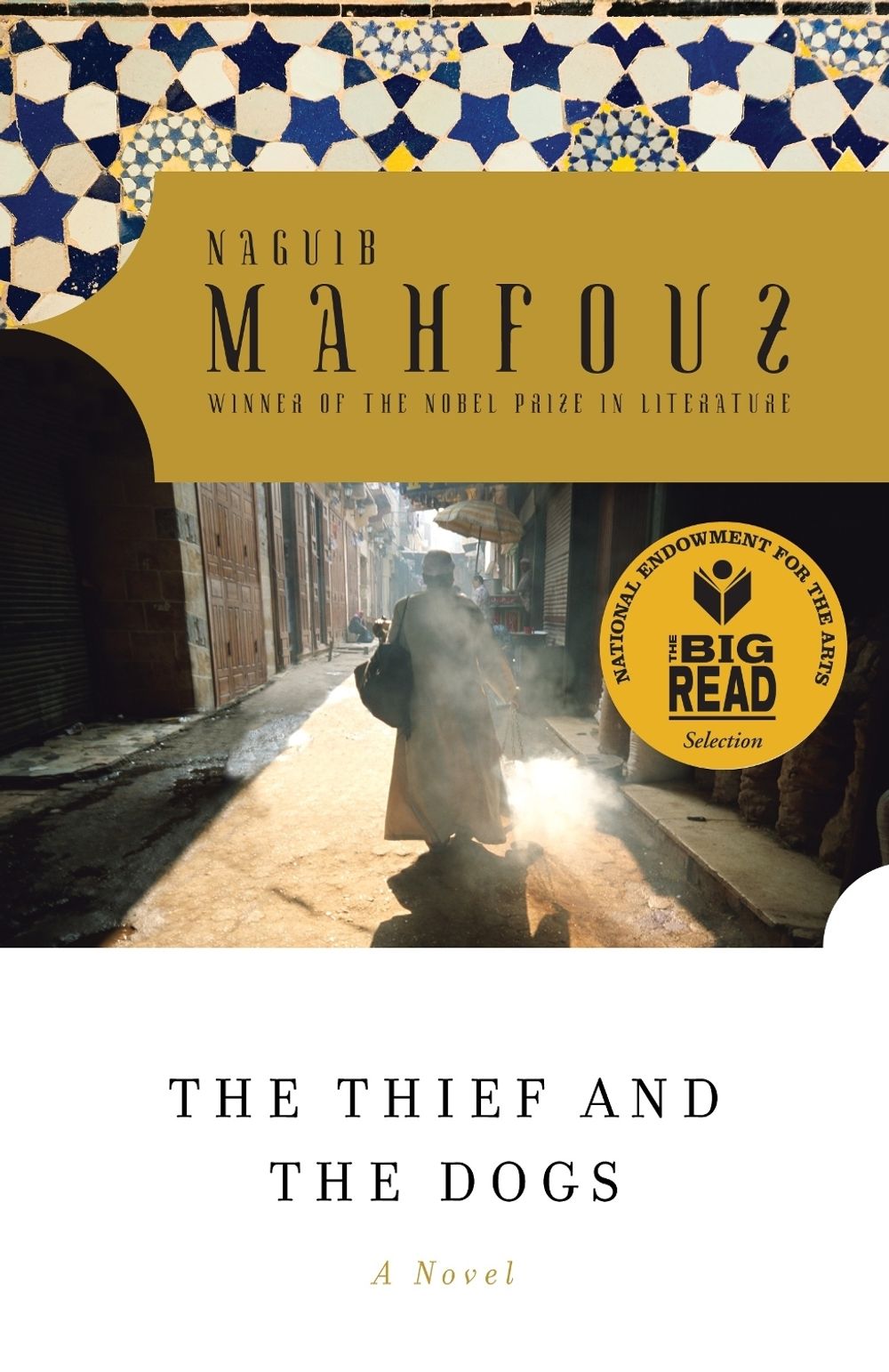 The Thief and the Dogs by Naguib Mahfouz - ISBN: 9780385264624