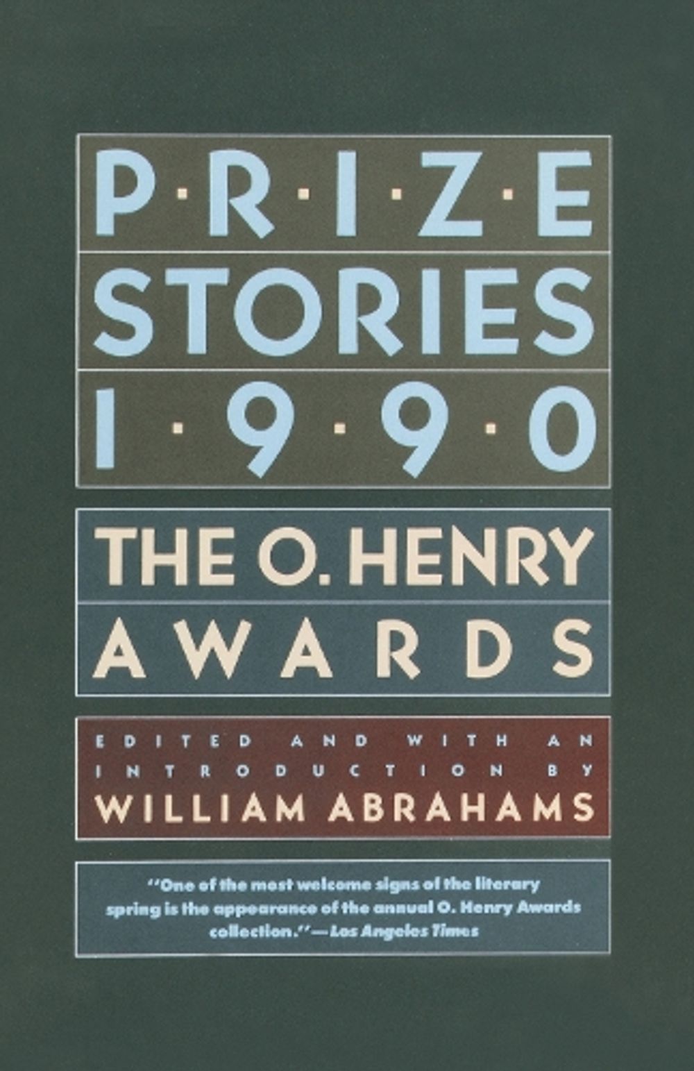 Prize Stories 1990 by William Abrahams - ISBN: 9780385264990