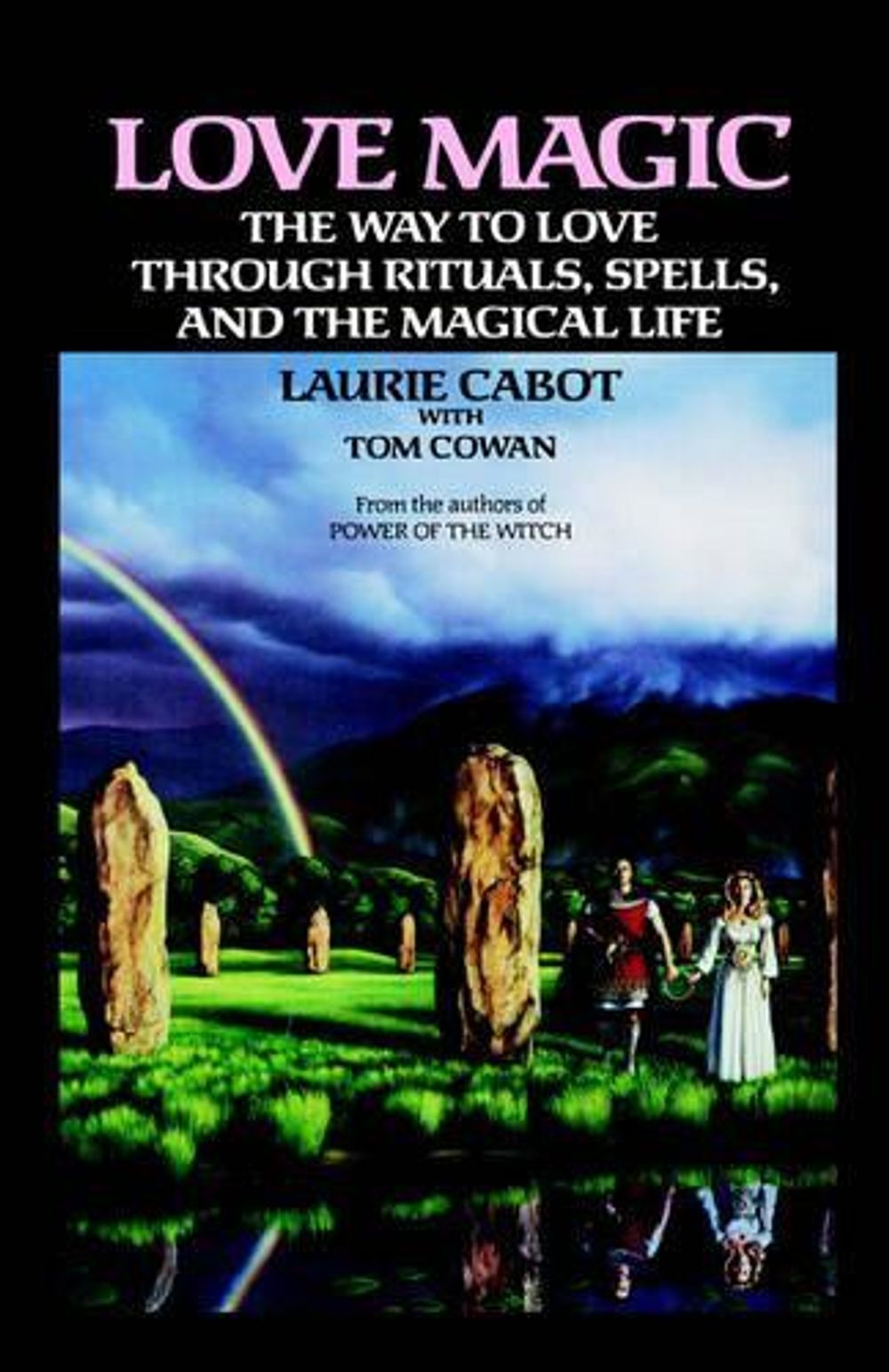 Love Magic by Laurie Cabot - ISBN: 9780385305709