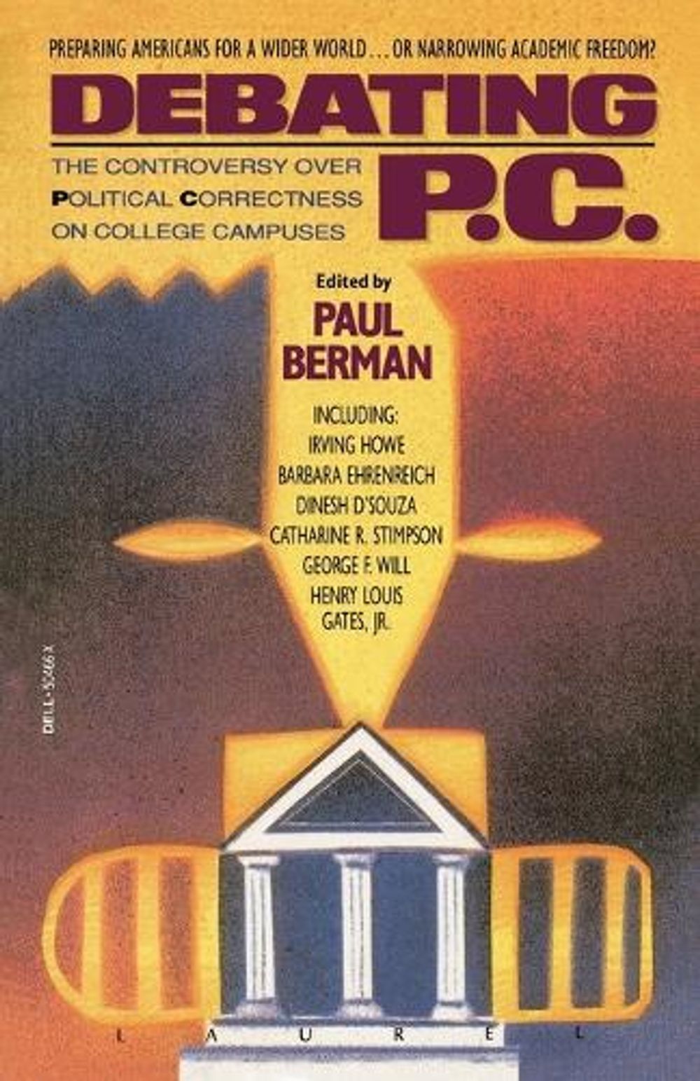 Debating P.C. by Paul Berman - ISBN: 9780385315333
