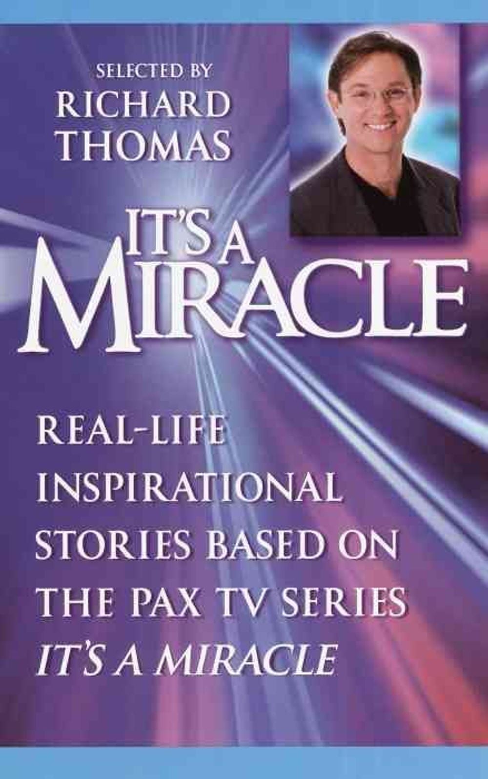 It's a Miracle by Richard Thomas - ISBN: 9780385336505