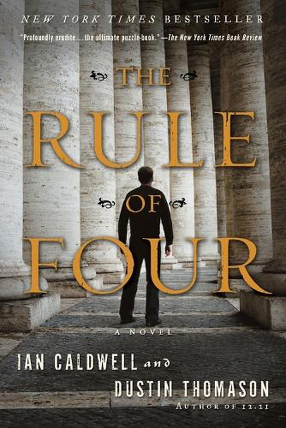 The Rule of Four by Ian Caldwell - ISBN: 9780385337120