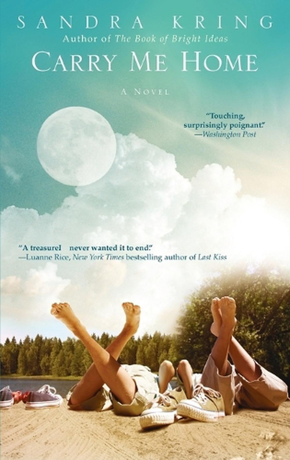 Carry Me Home by Sandra Kring - ISBN: 9780385338134