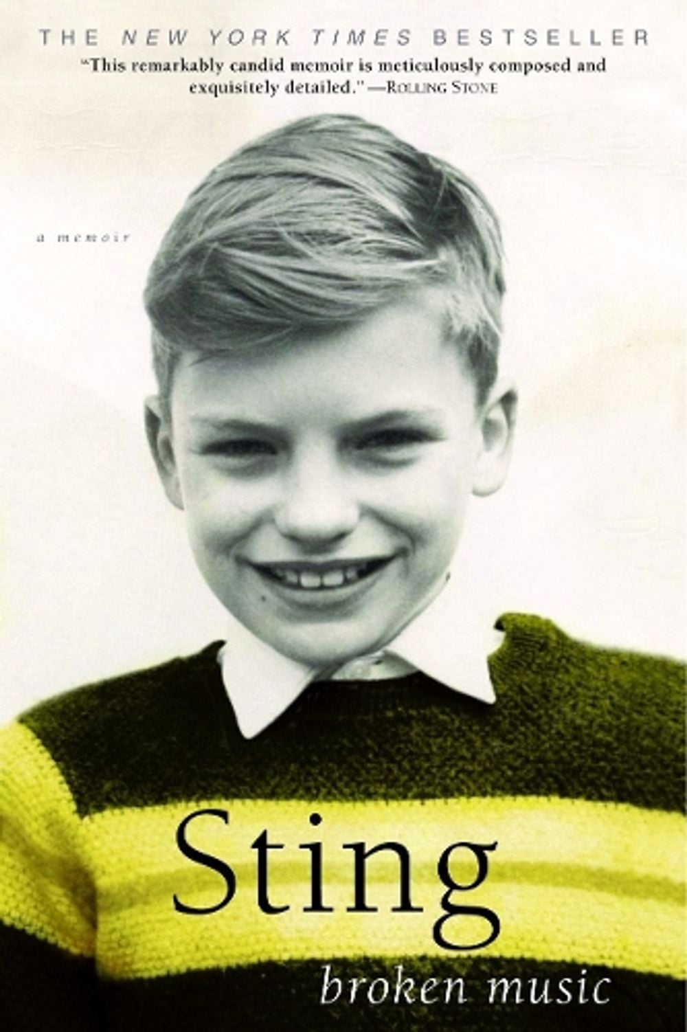 Broken Music by Sting - ISBN: 9780385338653