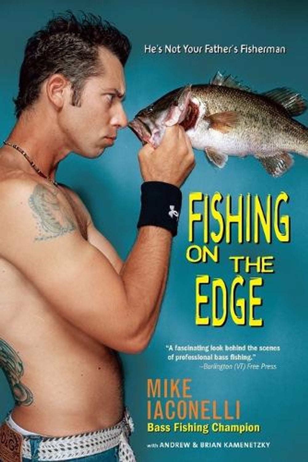 Fishing on the Edge by Mike Iaconelli - ISBN: 9780385340083
