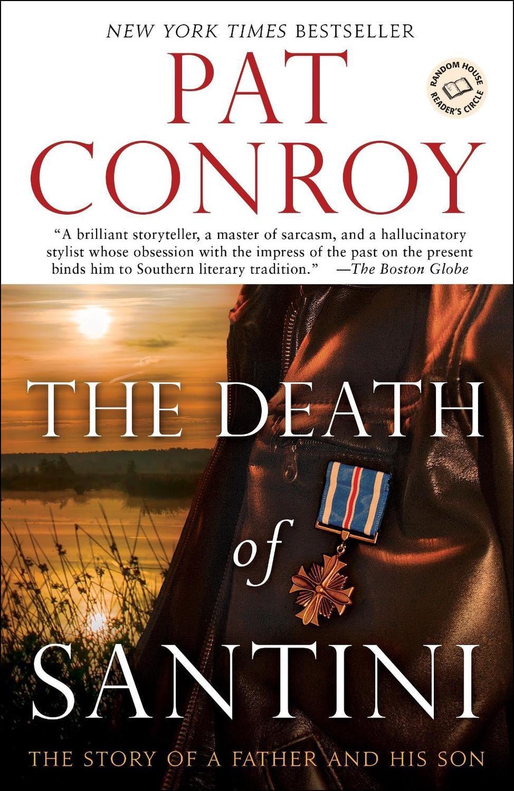The Death of Santini by Pat Conroy - ISBN: 9780385343527