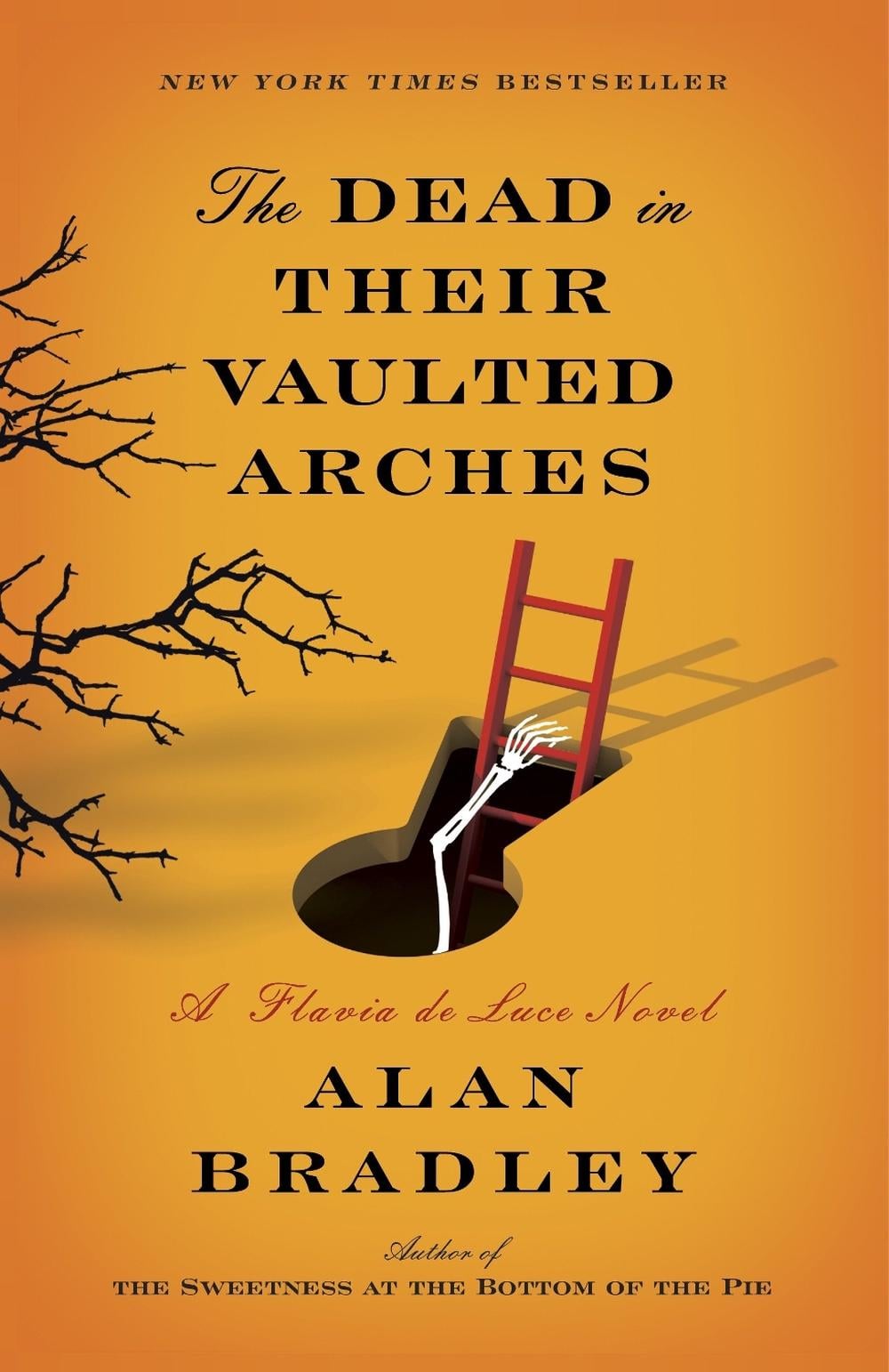 The Dead in Their Vaulted Arches by Alan Bradley - ISBN: 9780385344067