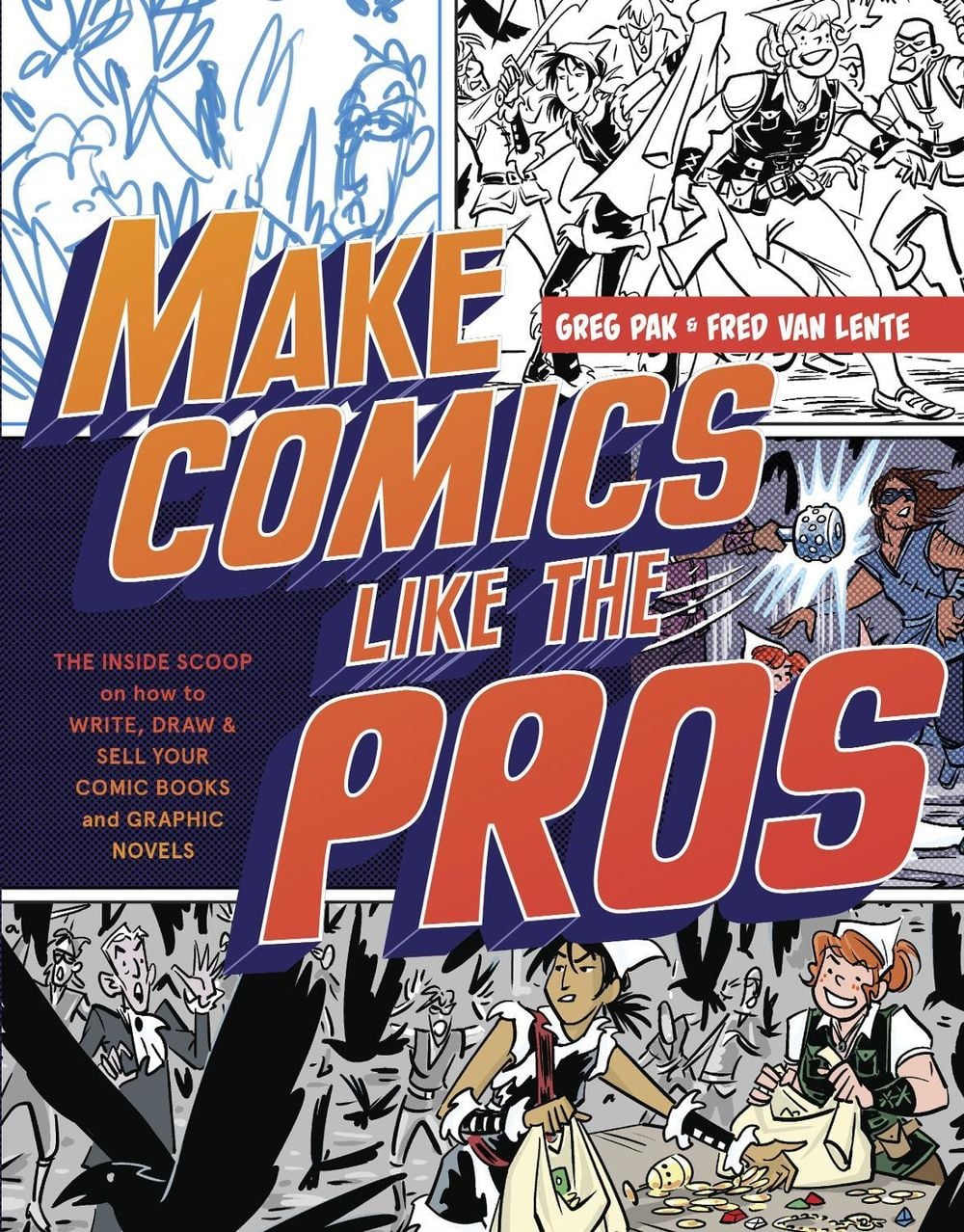 Make Comics Like the Pros by Greg Pak - ISBN: 9780385344630