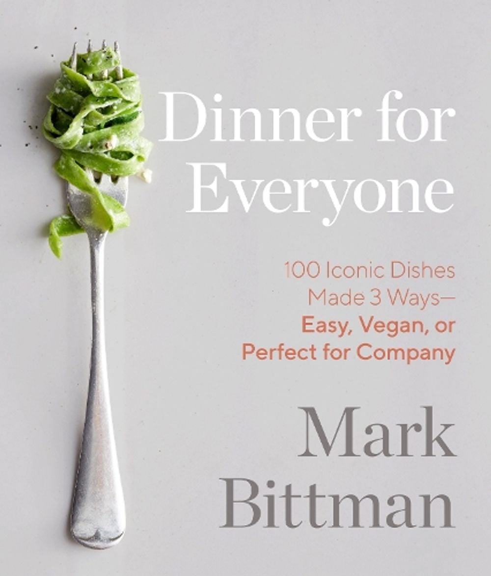 Dinner for Everyone by Mark Bittman - ISBN: 9780385344760