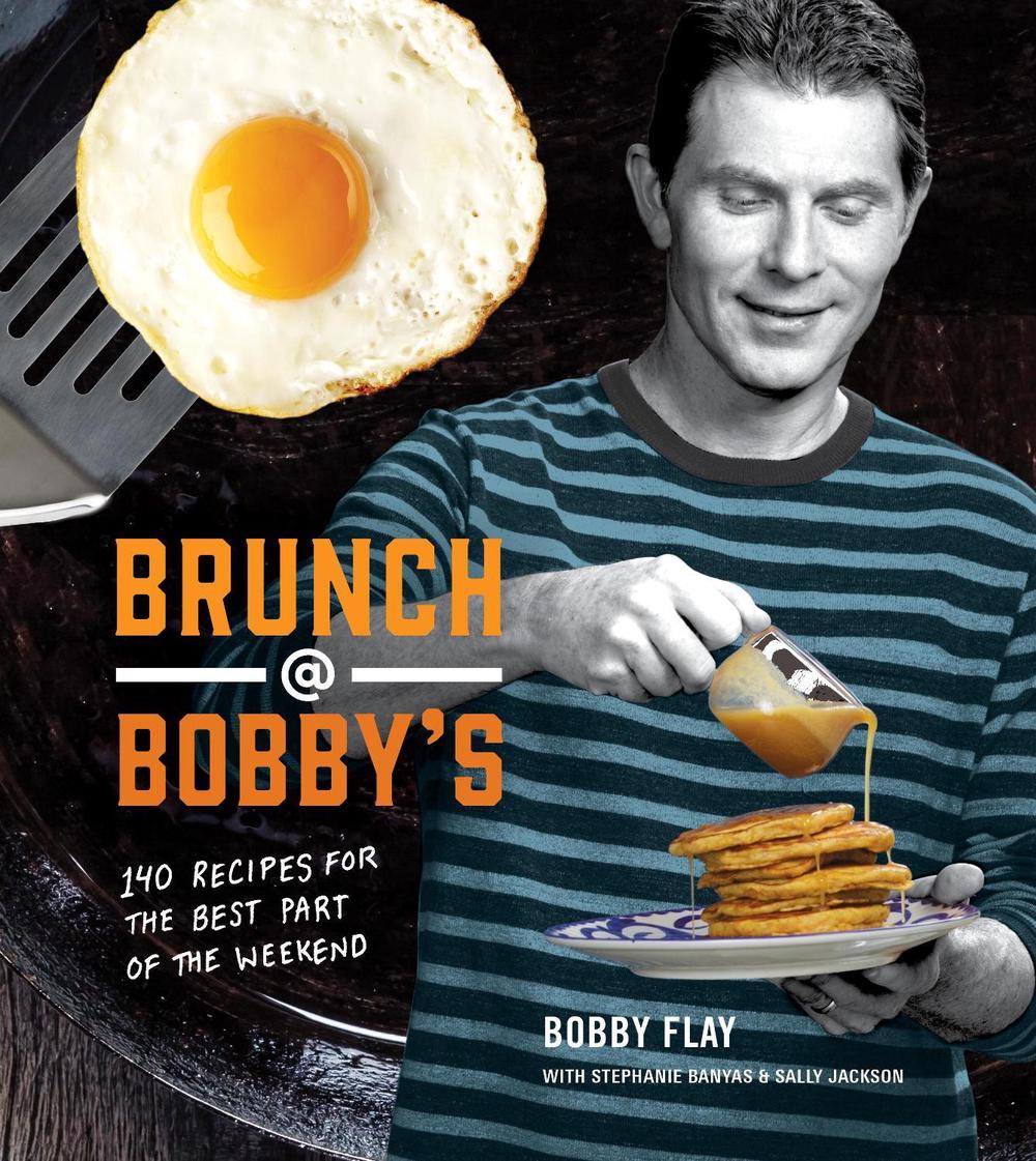 Brunch at Bobby's by Bobby Flay - ISBN: 9780385345897