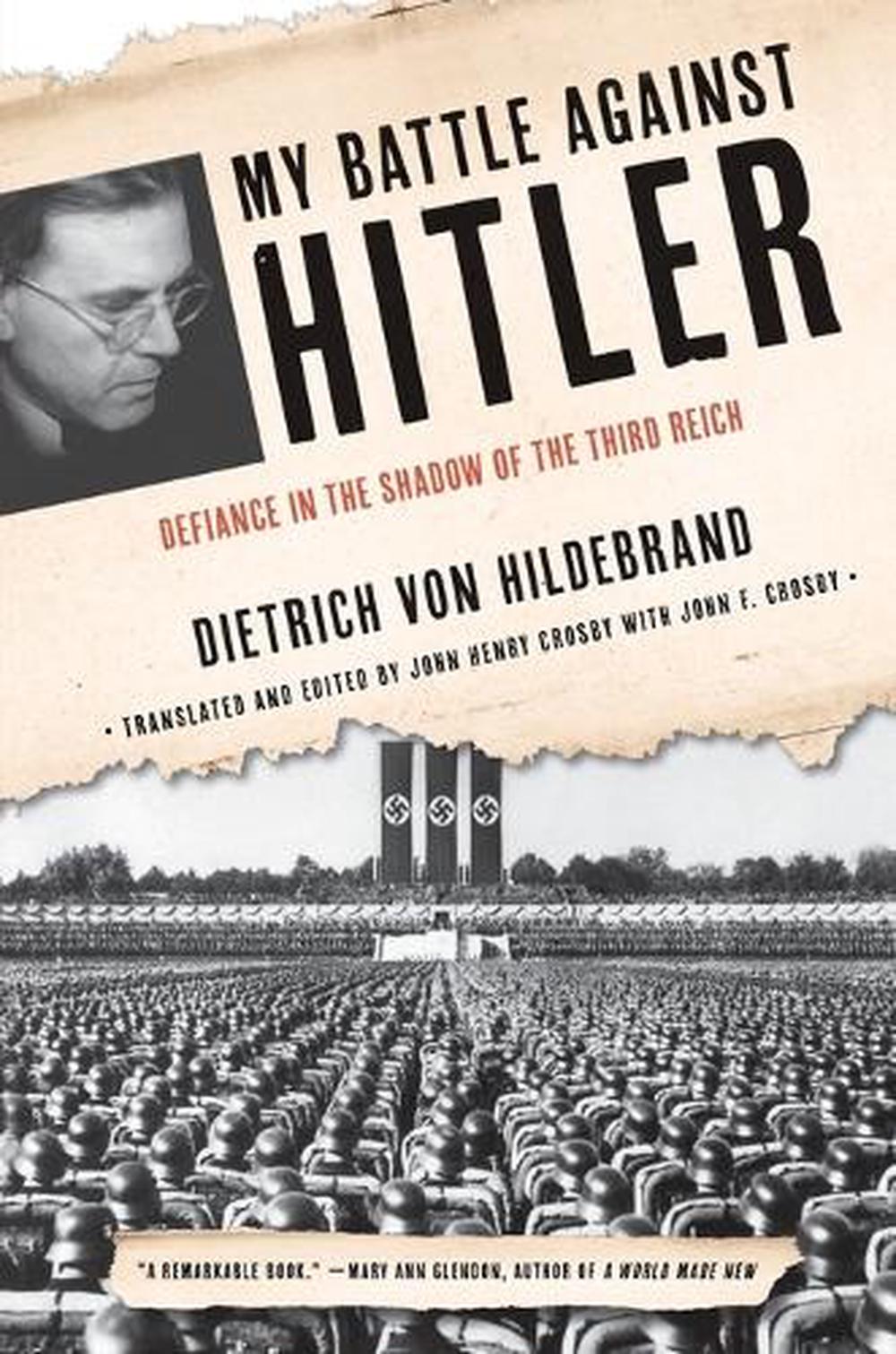 My Battle Against Hitler by John Henry Crosby - ISBN: 9780385347532