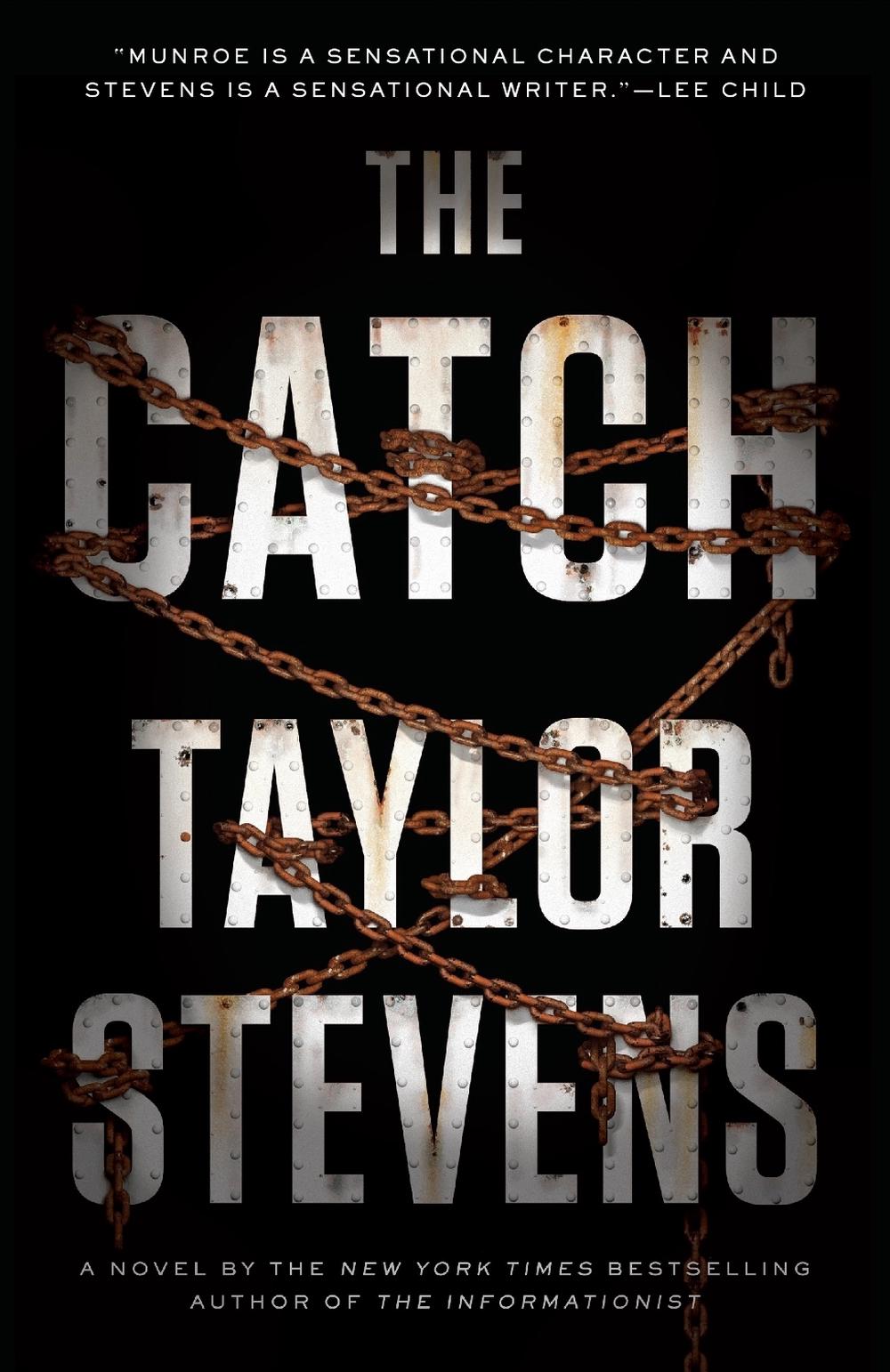 The Catch by Taylor Stevens - ISBN: 9780385348959