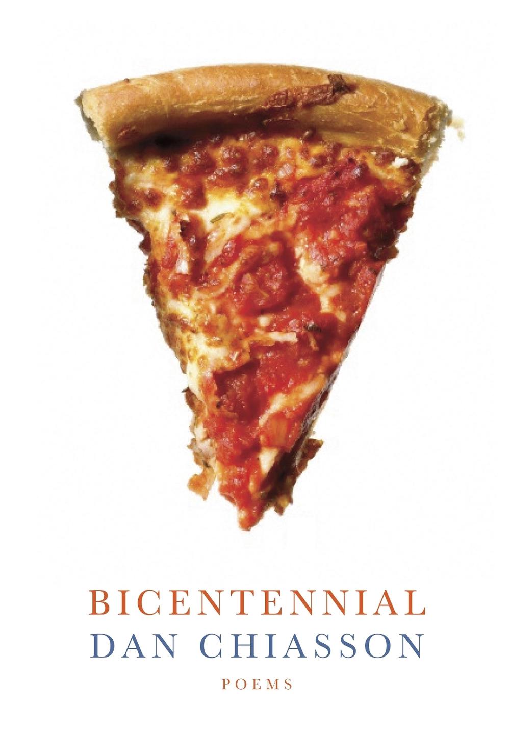 Bicentennial by Dan Chiasson - ISBN: 9780385349819