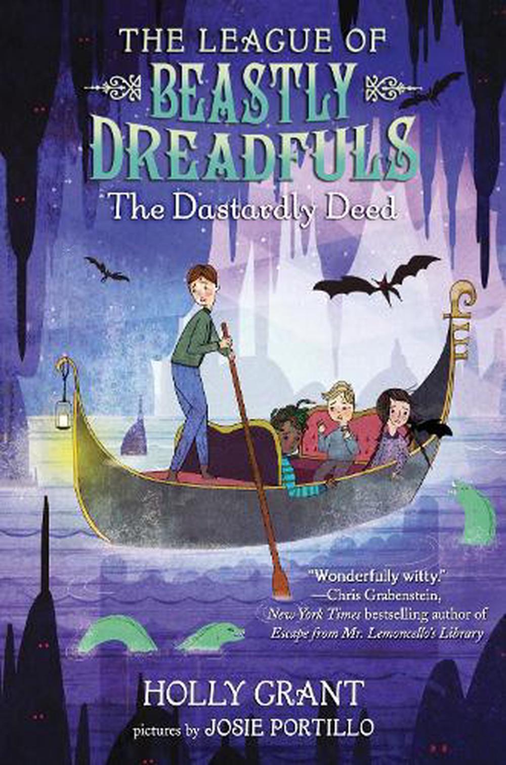the league of beastly dreadfuls book 1
