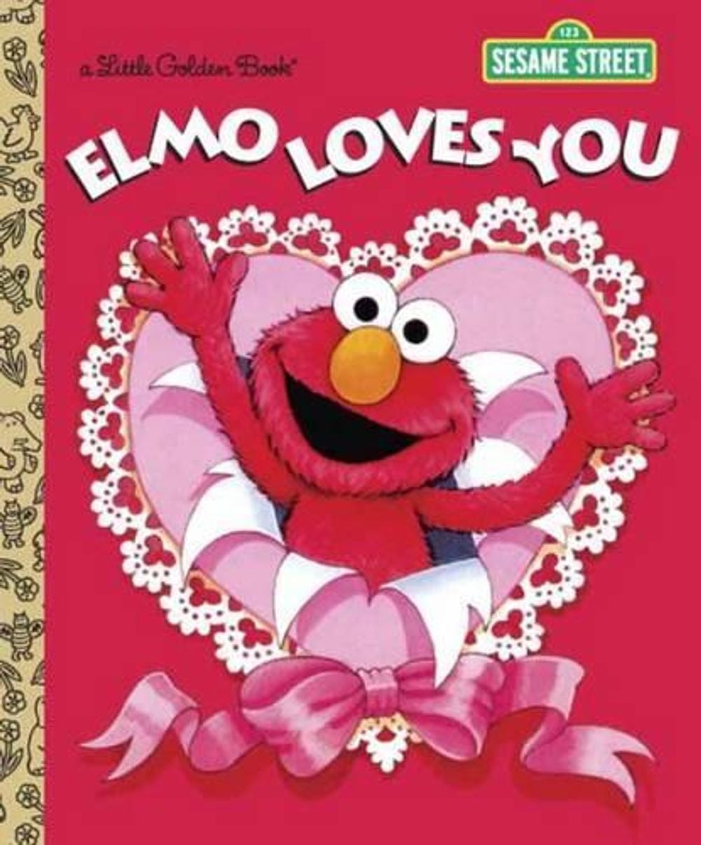 Elmo Loves You (Sesame Street) by Sarah Albee - ISBN: 9780385372831
