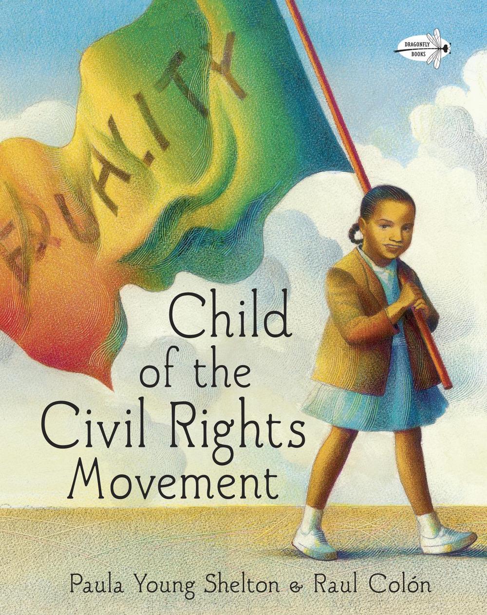 Child of the Civil Rights Movement by Paula Young Shelton - ISBN: 9780385376068