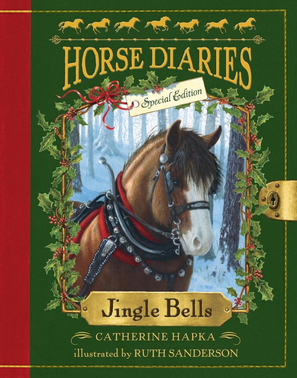 Horse Diaries #11: Jingle Bells (Horse Diaries Special Edition) by Catherine Hapka - ISBN: 9780385384841