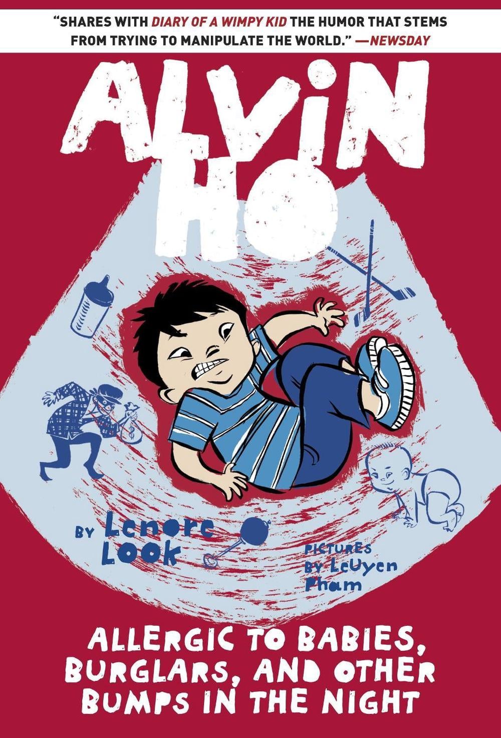 Alvin Ho: Allergic to Babies, Burglars, and Other Bumps in the Night by Lenore Look - ISBN: 9780385386005