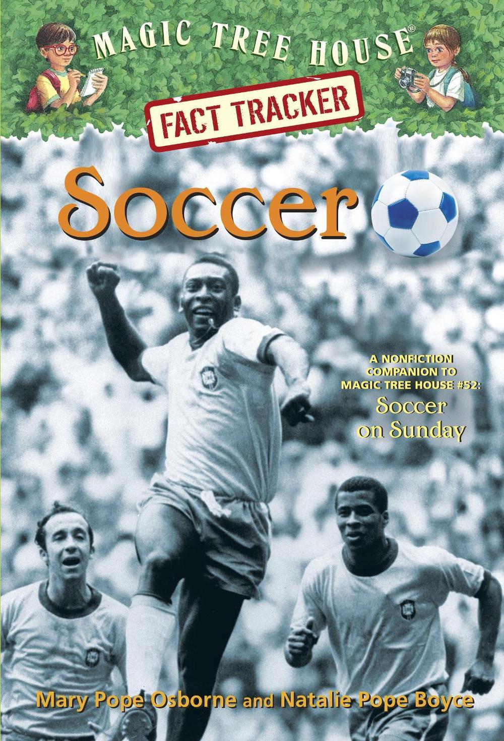 Soccer by Mary Pope Osborne - ISBN: 9780385386296