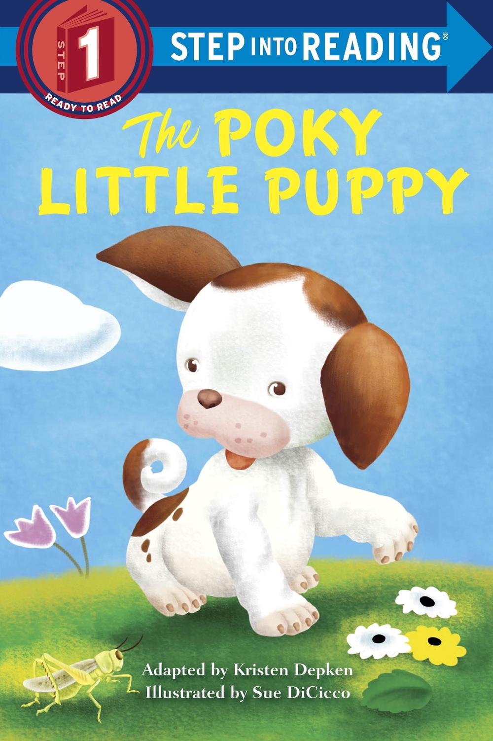 The Poky Little Puppy Step into Reading by Kristen L. Depken - ISBN: 9780385390910