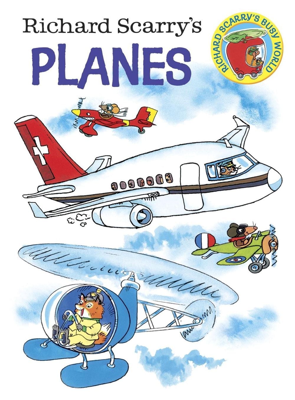 Richard Scarry's Planes by Richard Scarry - ISBN: 9780385392709