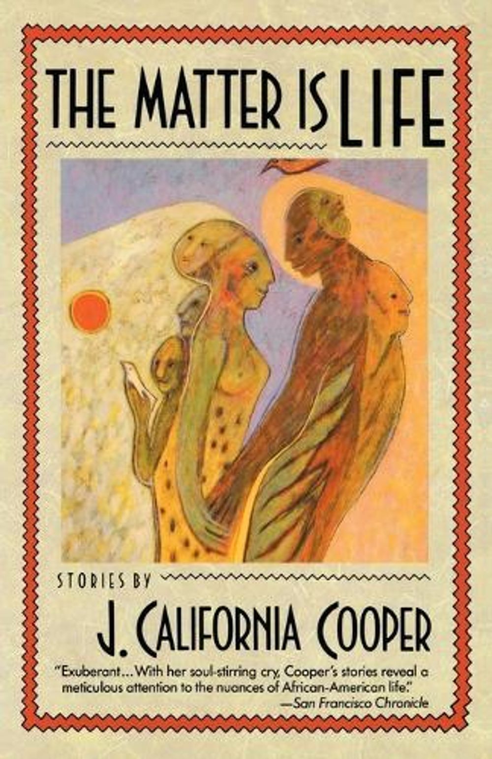 The Matter Is Life by J. California Cooper - ISBN: 9780385411745