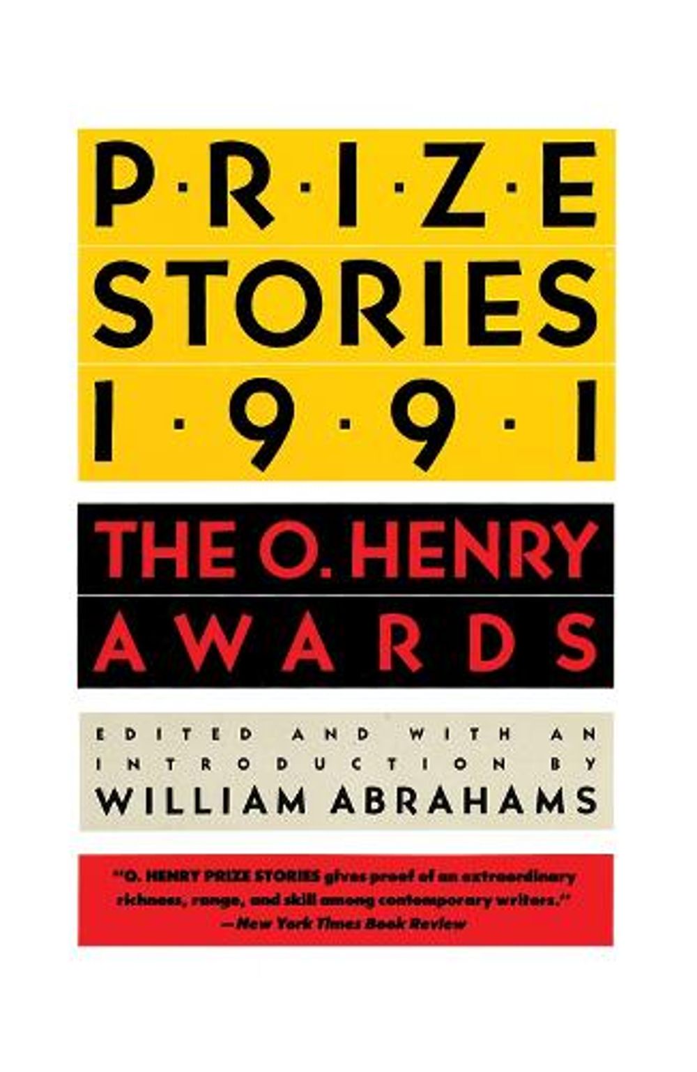 Prize Stories 1991 by William Abrahams - ISBN: 9780385415132