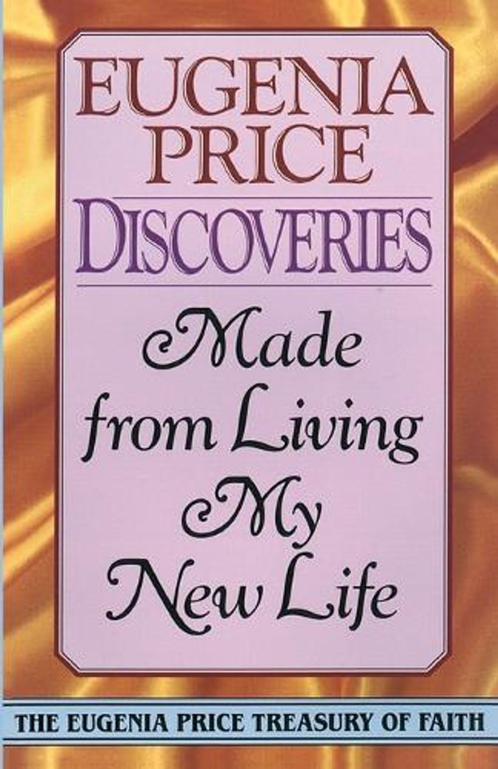 Discoveries by Eugenia Price - ISBN: 9780385417112