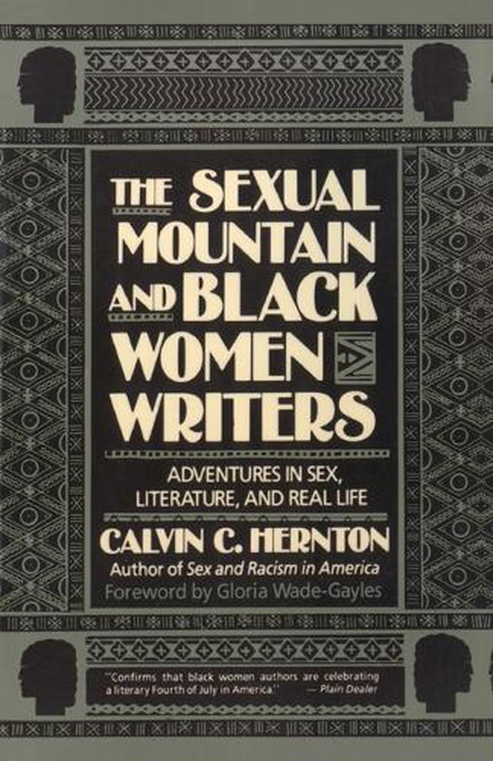 The Sexual Mountain and Black Women Writers by Calvin C. Hernton - ISBN: 9780385418270