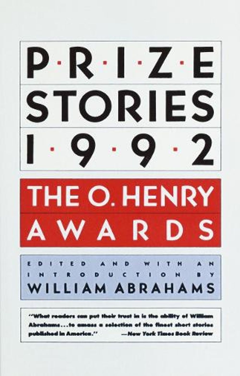 Prize Stories 1992 by William Abrahams - ISBN: 9780385421928