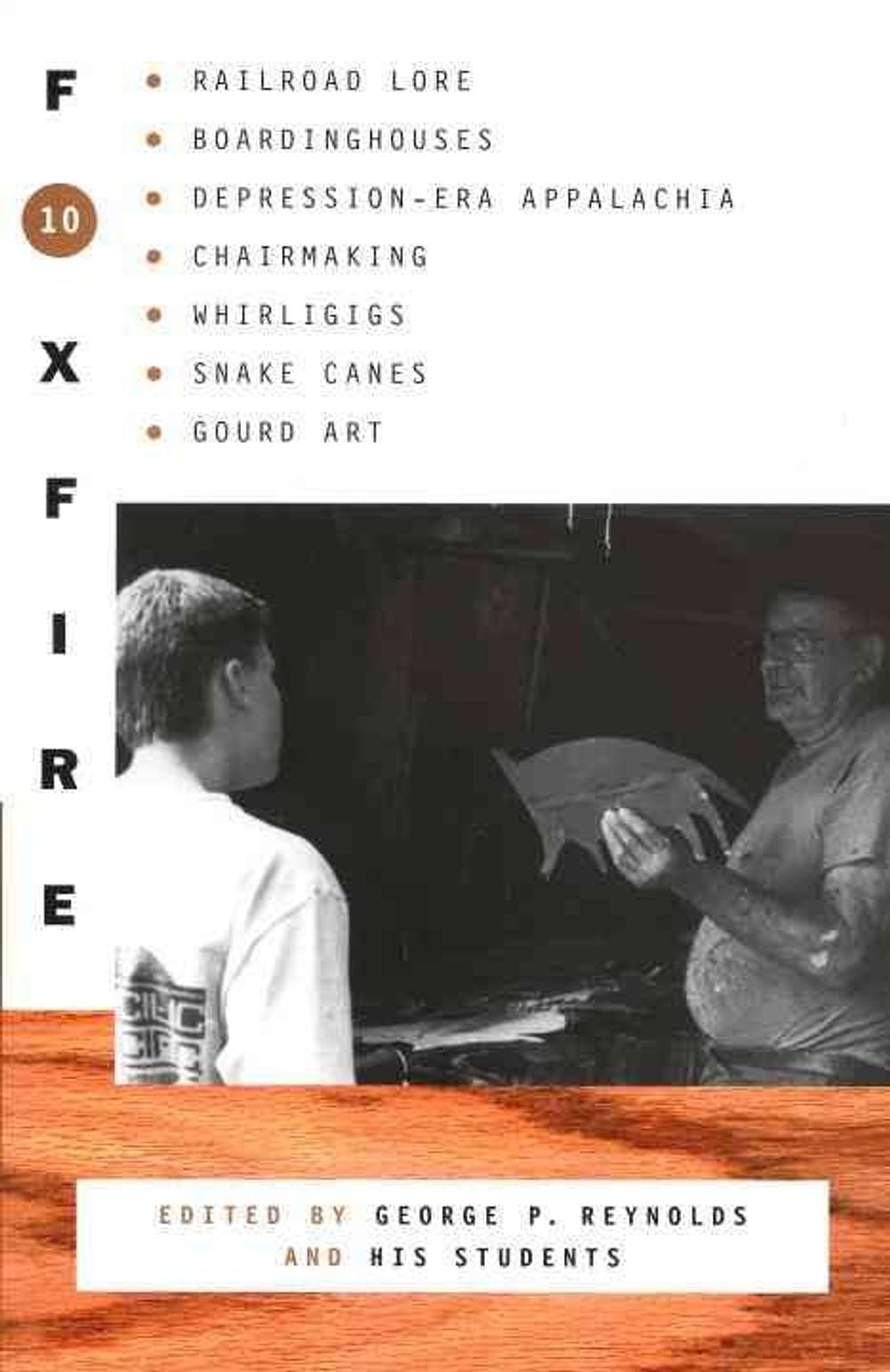 Foxfire 10 by Foxfire Fund, Inc. - ISBN: 9780385422765