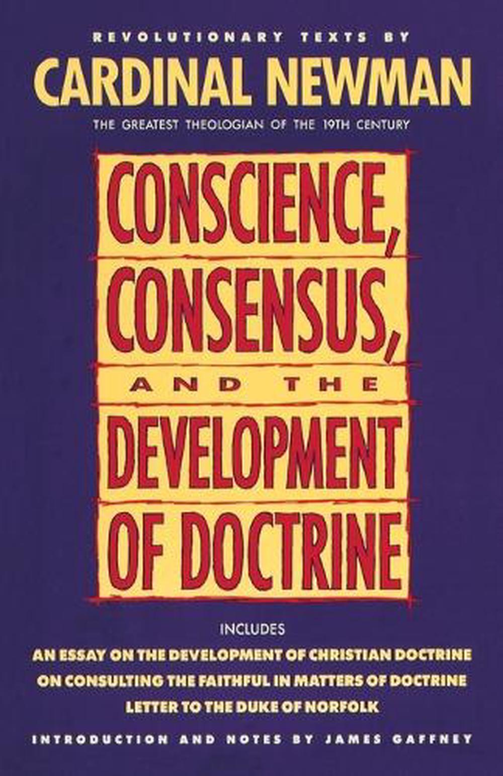 Conscience, Consensus, and the Development of Doctrine, 9780385422802