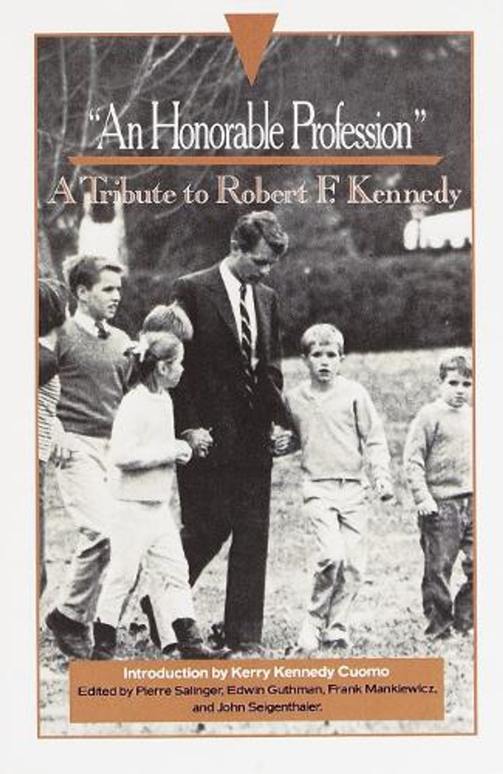 "An Honorable Profession" by Pierre Salinger - ISBN: 9780385471275