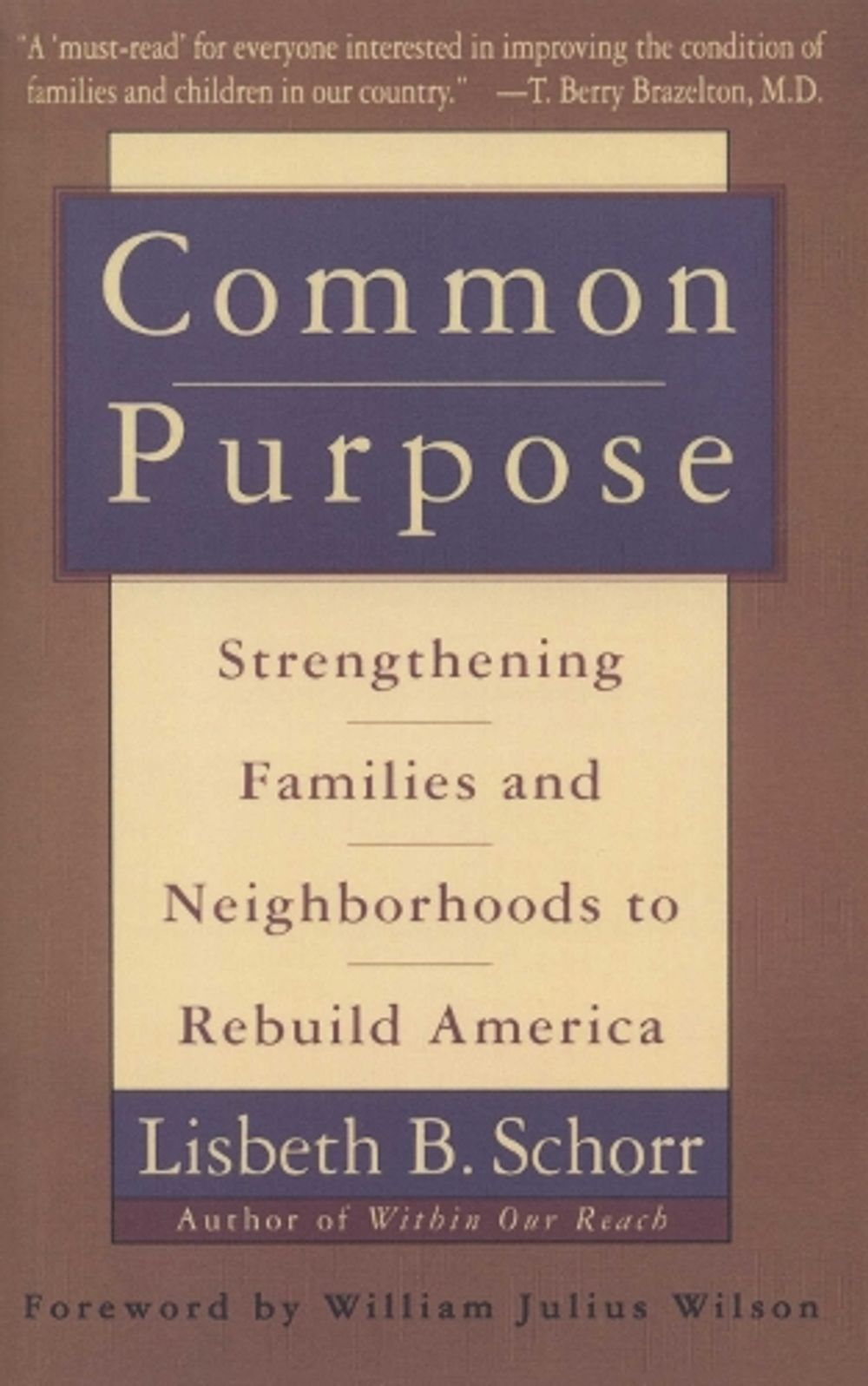 Common Purpose by Lisbeth Schorr - ISBN: 9780385475334