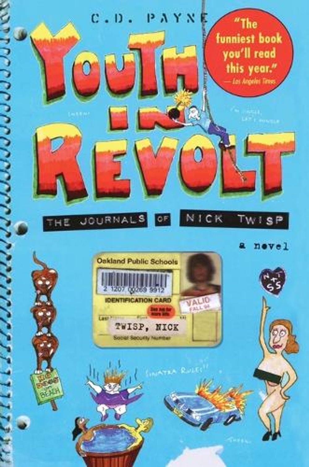 Youth in Revolt by C.D. Payne - ISBN: 9780385481960