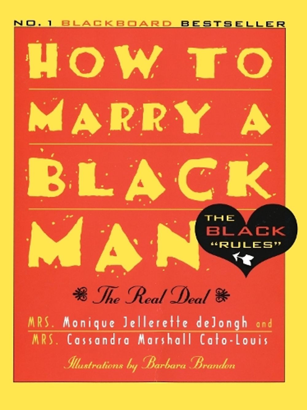 How to Marry a Black Man by Cassandra Cato-Louis - ISBN: 9780385482479