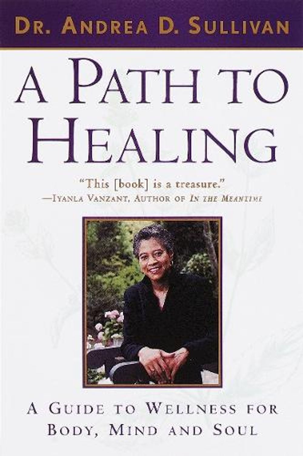 A Path to Healing by Andrea Sullivan - ISBN: 9780385485777