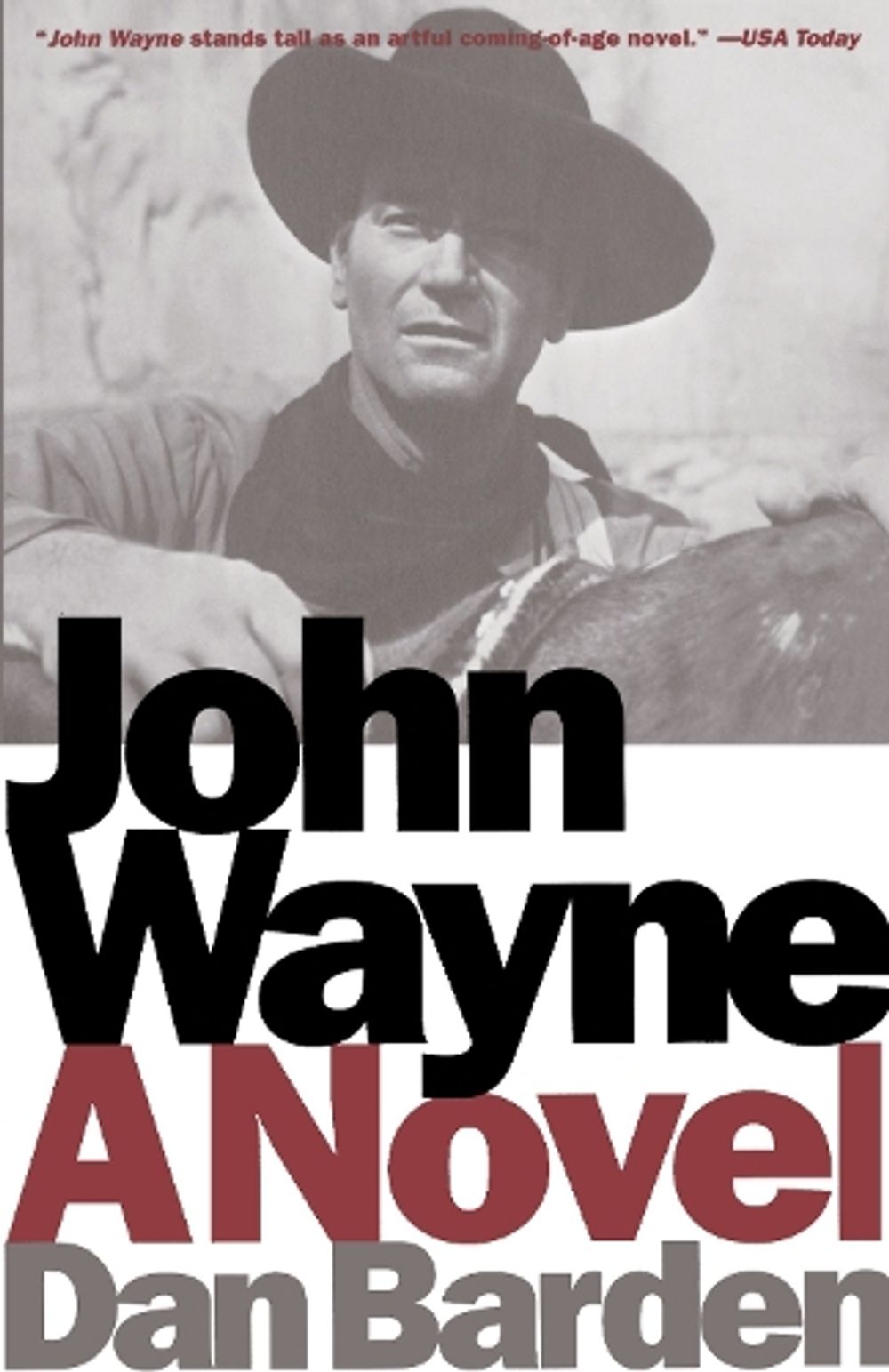 John Wayne by Dan Barden - ISBN: 9780385487108