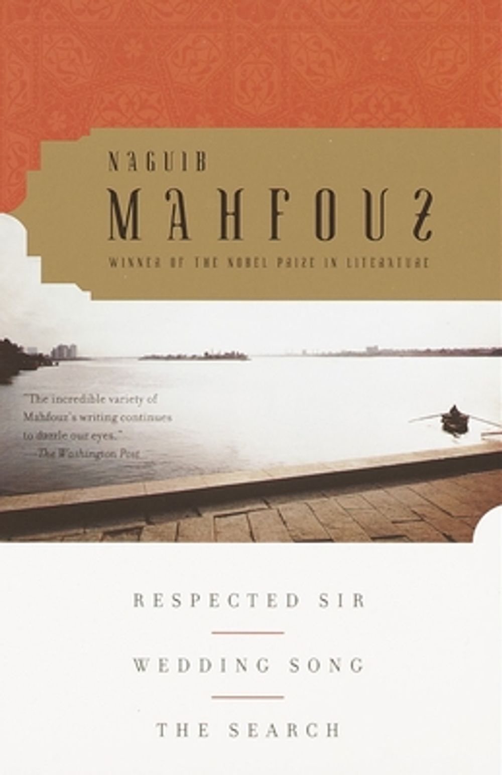 Respected Sir, Wedding Song, the Search by Naguib Mahfouz - ISBN: 9780385498364