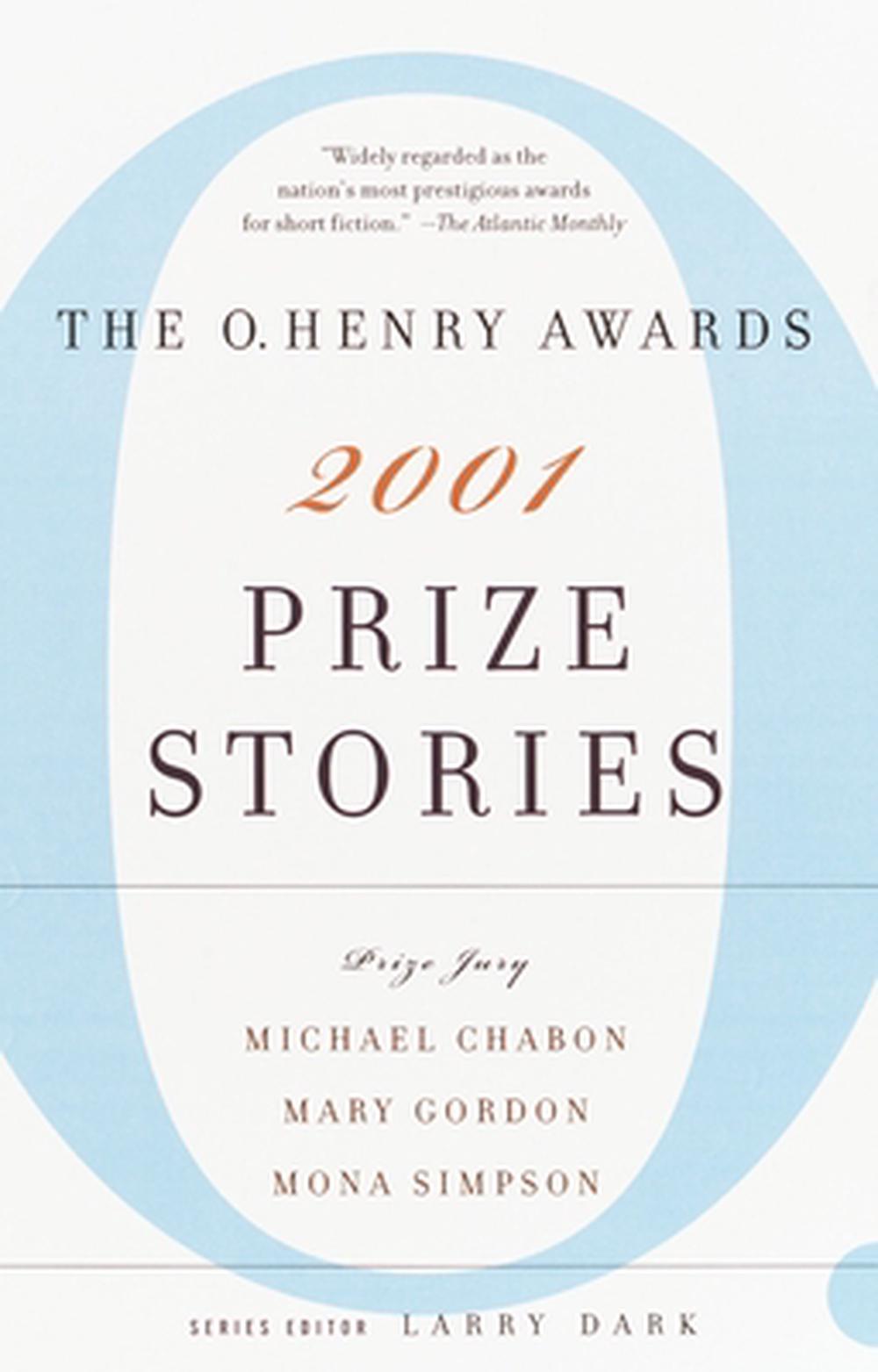 Prize Stories: The O. Henry Awards by Larry Dark - ISBN: 9780385498784