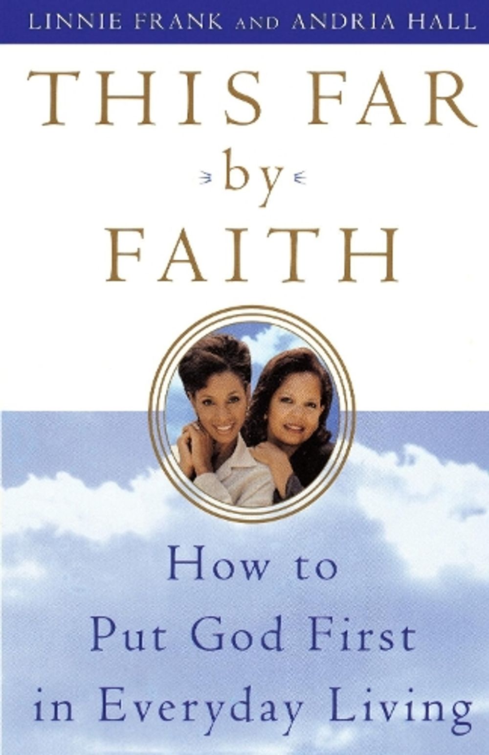 This Far by Faith by Linnie Frank - ISBN: 9780385499774