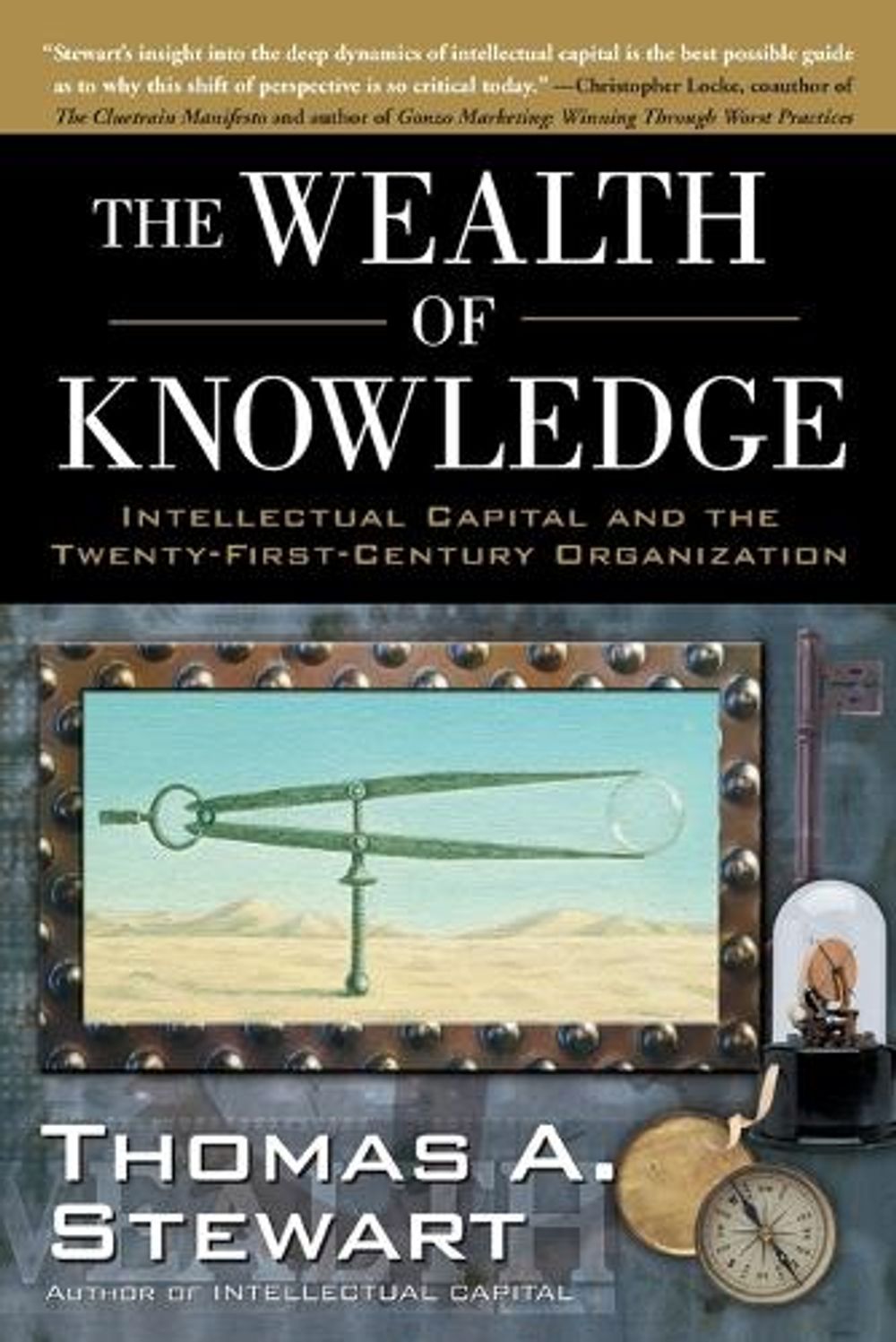 The Wealth of Knowledge by Thomas A. Stewart - ISBN: 9780385500722