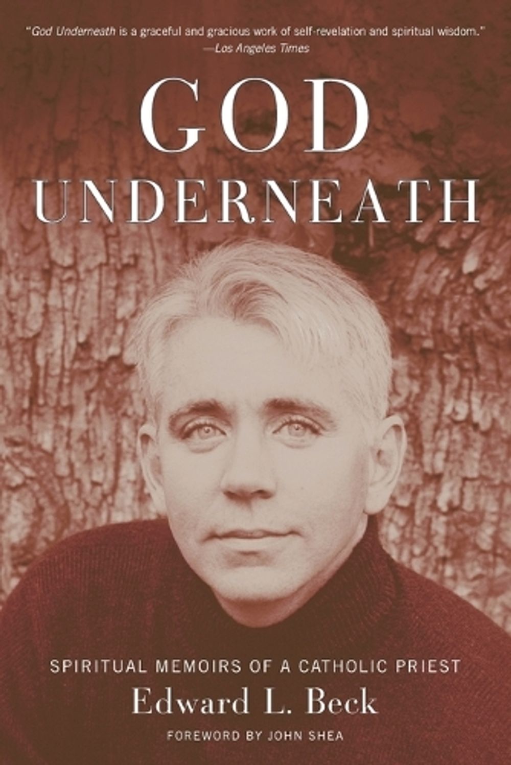 God Underneath by Edward L. Beck - ISBN: 9780385501811