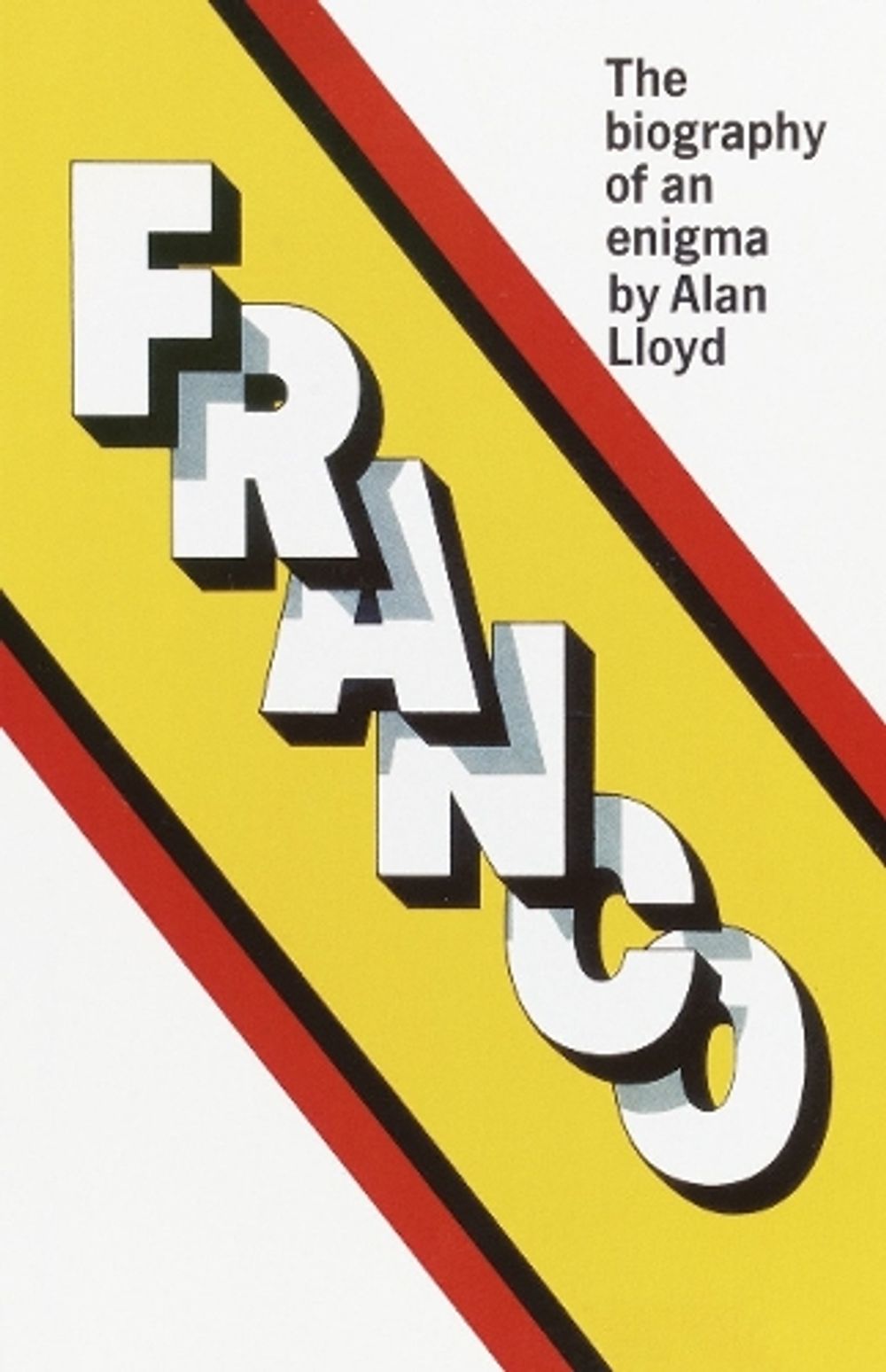 Franco by Alan Lloyd - ISBN: 9780385506991