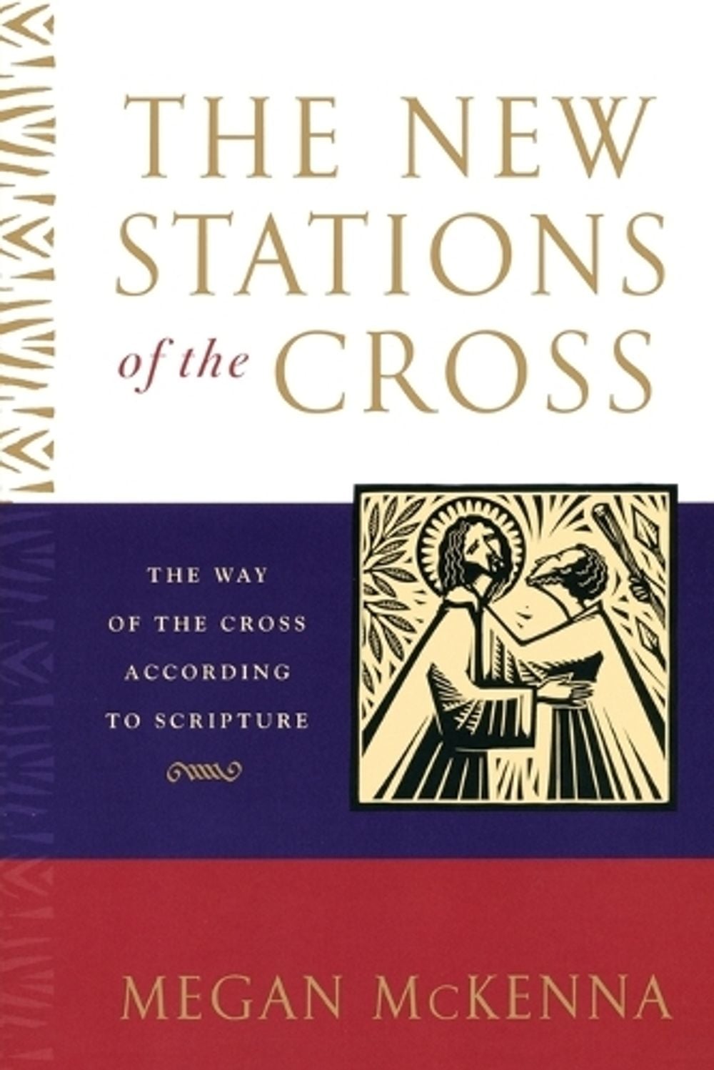 The New Stations of the Cross by Megan McKenna - ISBN: 9780385508155